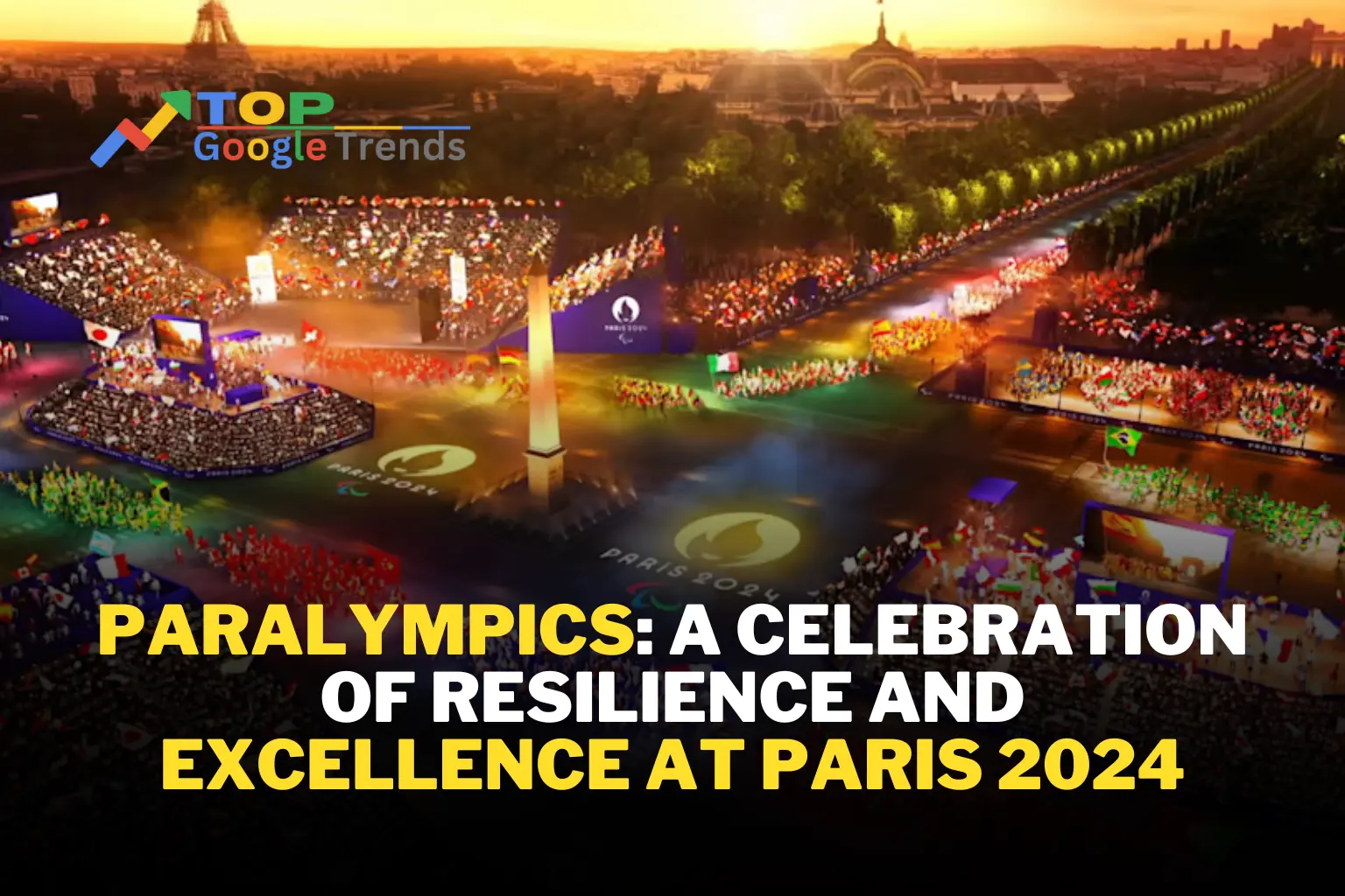 Paralympics: A Celebration of Resilience and Excellence at Paris 2024