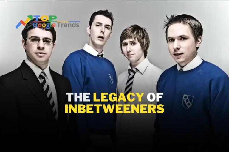 The Inbetweeners Legacy